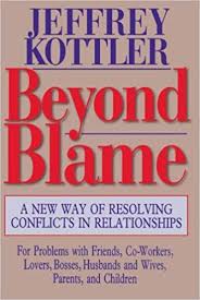 Beyond Blame - A New Way of Resolving Conflicts In Relationships (1996)
