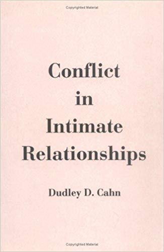 Conflict In Intimate Relationships by Dudley D. Cahn