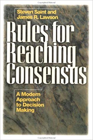 Rules For Reaching Consensus - A Modern Approach To Decision Making (1994)