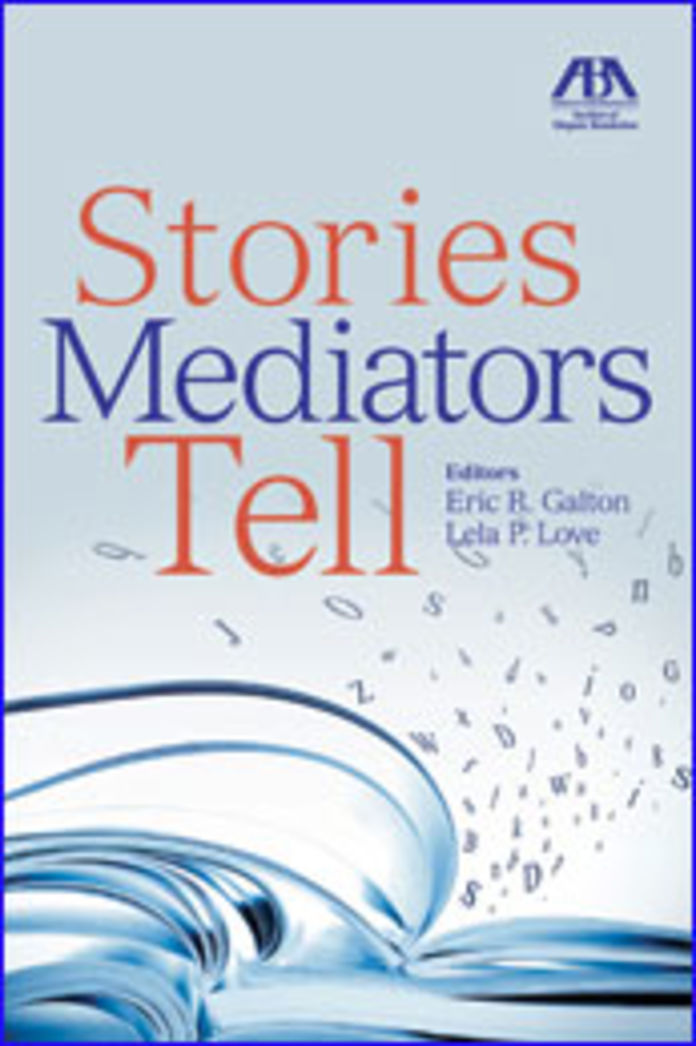 Stories Mediators Tell (2012)