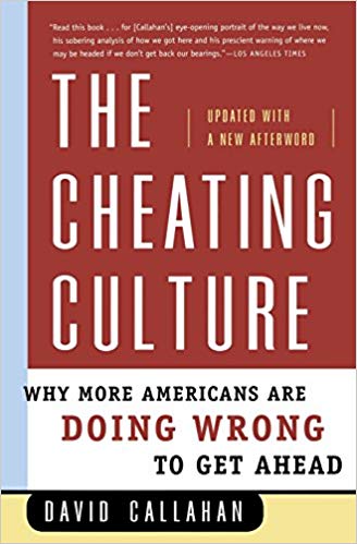 The Cheating Culture - Why More Americans Are Doing Wrong To Get Ahead (2004)