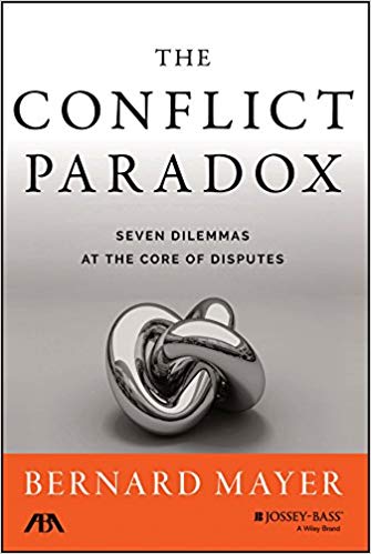 The Conflict Paradox - Seven Dilemmas At The Core Of Disputes (2015)