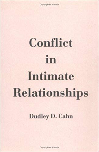 Conflict In Intimate Relationships by Dudley D. Cahn